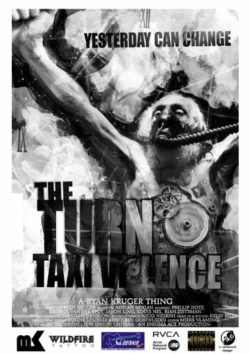 Фильм «Taxi Violence: The Turn» смотреть онлайн фильм в хорошем качестве 1080p Фильм «Taxi Violence: The Turn» смотреть онлайн фильм в хорошем качестве 1080p