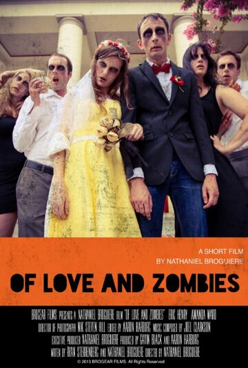 Фильм «Of Love and Zombies» смотреть онлайн фильм в хорошем качестве 1080p Фильм «Of Love and Zombies» смотреть онлайн фильм в хорошем качестве 1080p