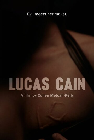 Фильм «Lucas Cain» смотреть онлайн фильм в хорошем качестве 1080p Фильм «Lucas Cain» смотреть онлайн фильм в хорошем качестве 1080p