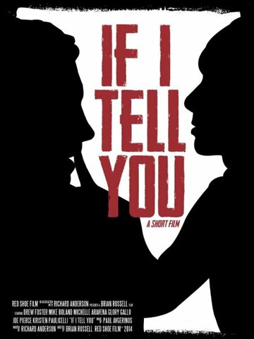 Фильм «If I Tell You» смотреть онлайн фильм в хорошем качестве 1080p Фильм «If I Tell You» смотреть онлайн фильм в хорошем качестве 1080p