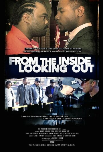 Фильм «From the Inside Looking Out» смотреть онлайн фильм в хорошем качестве 720p Фильм «From the Inside Looking Out» смотреть онлайн фильм в хорошем качестве 720p