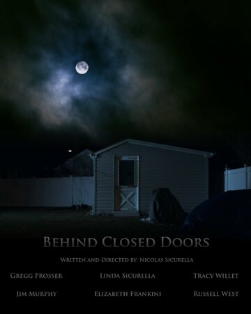 Фильм «Behind Closed Doors» смотреть онлайн фильм в хорошем качестве 1080p Фильм «Behind Closed Doors» смотреть онлайн фильм в хорошем качестве 1080p