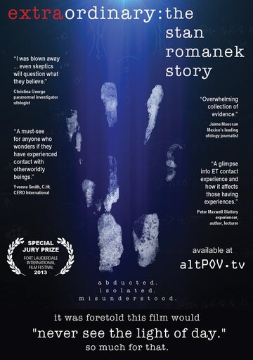 Фильм «Extraordinary: The Stan Romanek Story» смотреть онлайн фильм в хорошем качестве 1080p Фильм «Extraordinary: The Stan Romanek Story» смотреть онлайн фильм в хорошем качестве 1080p