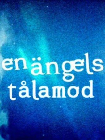 Фильм «En ängels tålamod» смотреть онлайн фильм в хорошем качестве 1080p Фильм «En ängels tålamod» смотреть онлайн фильм в хорошем качестве 1080p
