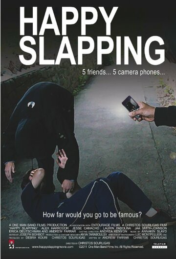 Фильм «Happy Slapping» смотреть онлайн фильм в хорошем качестве 720p Фильм «Happy Slapping» смотреть онлайн фильм в хорошем качестве 720p