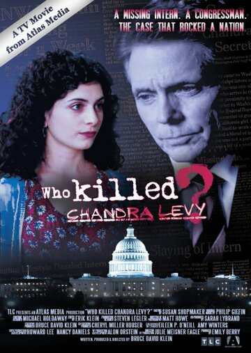 Фильм «Who Killed Chandra Levy?» смотреть онлайн фильм в хорошем качестве 1080p Фильм «Who Killed Chandra Levy?» смотреть онлайн фильм в хорошем качестве 1080p
