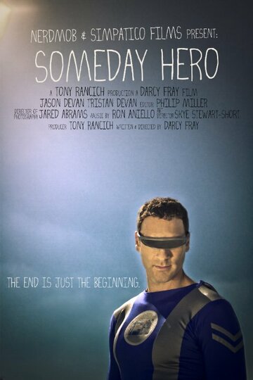 Фильм «Someday Hero» смотреть онлайн фильм в хорошем качестве 720p Фильм «Someday Hero» смотреть онлайн фильм в хорошем качестве 720p