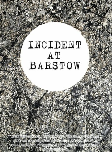 Фильм «Incident at Barstow» смотреть онлайн фильм в хорошем качестве 1080p Фильм «Incident at Barstow» смотреть онлайн фильм в хорошем качестве 1080p