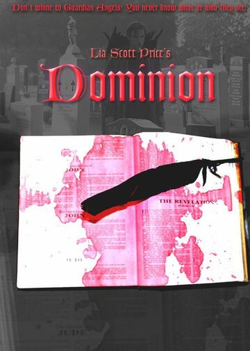 Фильм «Dominion» смотреть онлайн фильм в хорошем качестве 720p Фильм «Dominion» смотреть онлайн фильм в хорошем качестве 720p
