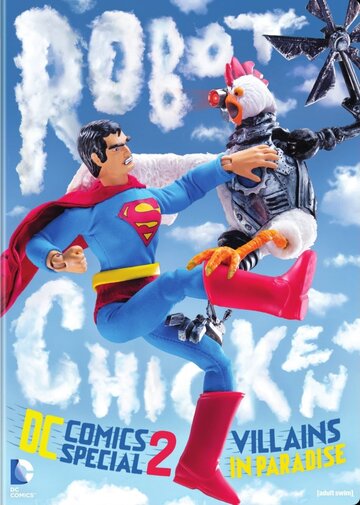 Мультфильм «Робоцып: Специально для DC Comics II: Злодеи в раю» смотреть онлайн в хорошем качестве 720p Мультфильм «Робоцып: Специально для DC Comics II: Злодеи в раю» смотреть онлайн в хорошем качестве 720p