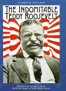 Фильм «The Indomitable Teddy Roosevelt» смотреть онлайн фильм в хорошем качестве 720p Фильм «The Indomitable Teddy Roosevelt» смотреть онлайн фильм в хорошем качестве 720p