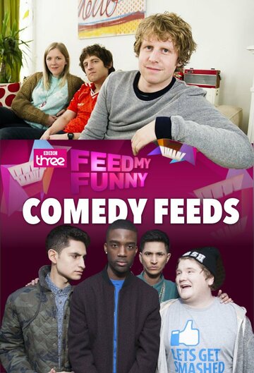 Фильм «BBC Comedy Feeds» смотреть онлайн фильм в хорошем качестве 1080p Фильм «BBC Comedy Feeds» смотреть онлайн фильм в хорошем качестве 1080p