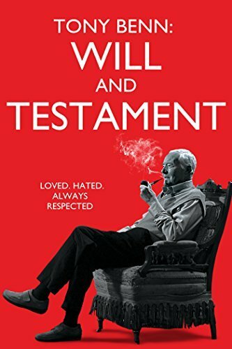 Фильм «Tony Benn: Will and Testament» смотреть онлайн фильм в хорошем качестве 720p Фильм «Tony Benn: Will and Testament» смотреть онлайн фильм в хорошем качестве 720p