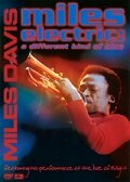 Фильм «Miles Electric: A Different Kind of Blue» смотреть онлайн фильм в хорошем качестве 720p Фильм «Miles Electric: A Different Kind of Blue» смотреть онлайн фильм в хорошем качестве 720p