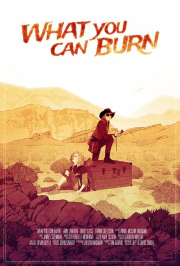 Фильм «What You Can Burn» смотреть онлайн фильм в хорошем качестве 1080p Фильм «What You Can Burn» смотреть онлайн фильм в хорошем качестве 1080p