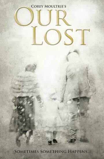 «Our Lost» кадры фильма в хорошем качестве «Our Lost» кадры фильма в хорошем качестве