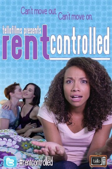 Фильм «Rent Controlled» смотреть онлайн фильм в хорошем качестве 1080p Фильм «Rent Controlled» смотреть онлайн фильм в хорошем качестве 1080p