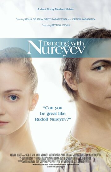 Фильм «Dancing with Nureyev» смотреть онлайн фильм в хорошем качестве 1080p Фильм «Dancing with Nureyev» смотреть онлайн фильм в хорошем качестве 1080p