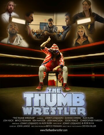 Фильм «The Thumb Wrestler» смотреть онлайн фильм в хорошем качестве 1080p Фильм «The Thumb Wrestler» смотреть онлайн фильм в хорошем качестве 1080p
