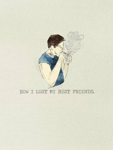 Фильм «How I Lost My Best Friends» смотреть онлайн фильм в хорошем качестве 720p Фильм «How I Lost My Best Friends» смотреть онлайн фильм в хорошем качестве 720p