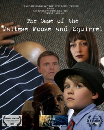 Фильм «The Maltese Moose and Squirrel» смотреть онлайн фильм в хорошем качестве 1080p Фильм «The Maltese Moose and Squirrel» смотреть онлайн фильм в хорошем качестве 1080p