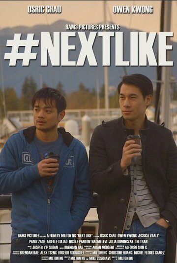 Фильм «Next Like» смотреть онлайн фильм в хорошем качестве 1080p Фильм «Next Like» смотреть онлайн фильм в хорошем качестве 1080p