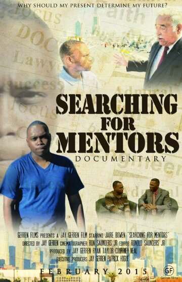 Фильм «Searching for Mentors» смотреть онлайн фильм в хорошем качестве 1080p Фильм «Searching for Mentors» смотреть онлайн фильм в хорошем качестве 1080p