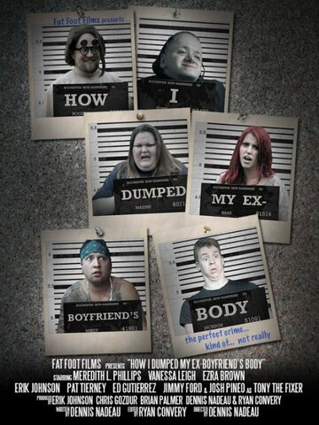Фильм «How I Dumped My Ex-Boyfriend's Body» смотреть онлайн фильм в хорошем качестве 720p Фильм «How I Dumped My Ex-Boyfriend's Body» смотреть онлайн фильм в хорошем качестве 720p