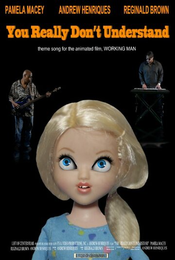 Фильм «You Really Don't Understand» смотреть онлайн фильм в хорошем качестве 720p Фильм «You Really Don't Understand» смотреть онлайн фильм в хорошем качестве 720p