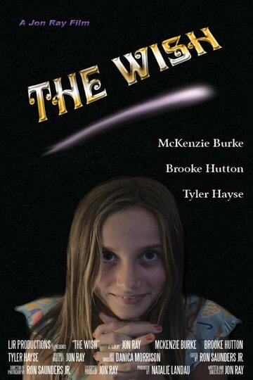 Фильм «The Wish» скачать бесплатно в хорошем качестве без регистрации и смс 1080p Фильм «The Wish» скачать бесплатно в хорошем качестве без регистрации и смс 1080p