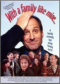 Фильм «With a Family Like Mine...» смотреть онлайн фильм в хорошем качестве 1080p Фильм «With a Family Like Mine...» смотреть онлайн фильм в хорошем качестве 1080p