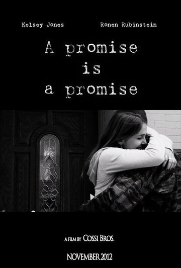 «A Promise Is a Promise» трейлер фильма в хорошем качестве 1080p «A Promise Is a Promise» трейлер фильма в хорошем качестве 1080p