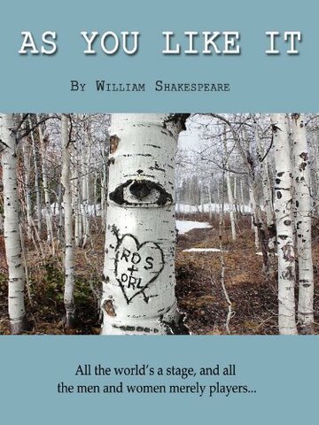 Фильм «As You Like It by William Shakespeare» смотреть онлайн фильм в хорошем качестве 720p Фильм «As You Like It by William Shakespeare» смотреть онлайн фильм в хорошем качестве 720p