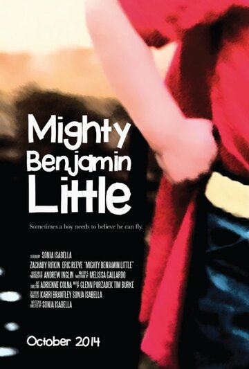 Фильм «Mighty Benjamin Little» смотреть онлайн фильм в хорошем качестве 1080p Фильм «Mighty Benjamin Little» смотреть онлайн фильм в хорошем качестве 1080p