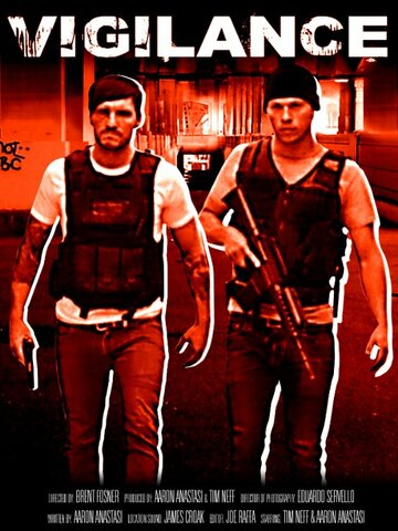 Фильм «Vigilance» смотреть онлайн фильм в хорошем качестве 720p Фильм «Vigilance» смотреть онлайн фильм в хорошем качестве 720p