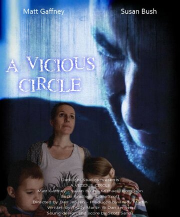 Фильм «A Vicious Circle» смотреть онлайн фильм в хорошем качестве 720p Фильм «A Vicious Circle» смотреть онлайн фильм в хорошем качестве 720p