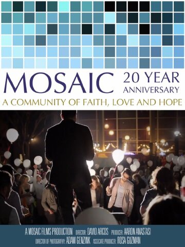 Фильм «Mosaic 20-Year Anniversary» смотреть онлайн фильм в хорошем качестве 720p Фильм «Mosaic 20-Year Anniversary» смотреть онлайн фильм в хорошем качестве 720p
