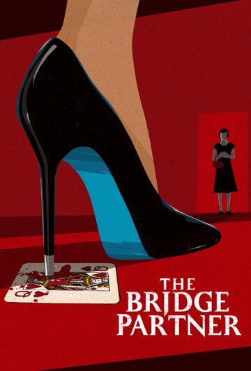 Фильм «The Bridge Partner» смотреть онлайн фильм в хорошем качестве 1080p Фильм «The Bridge Partner» смотреть онлайн фильм в хорошем качестве 1080p