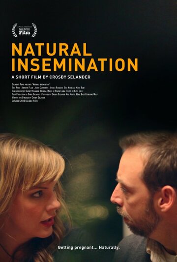 Фильм «Natural Insemination» смотреть онлайн фильм в хорошем качестве 1080p Фильм «Natural Insemination» смотреть онлайн фильм в хорошем качестве 1080p