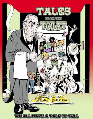 Фильм «Tales from the Toilet» смотреть онлайн фильм в хорошем качестве 720p Фильм «Tales from the Toilet» смотреть онлайн фильм в хорошем качестве 720p