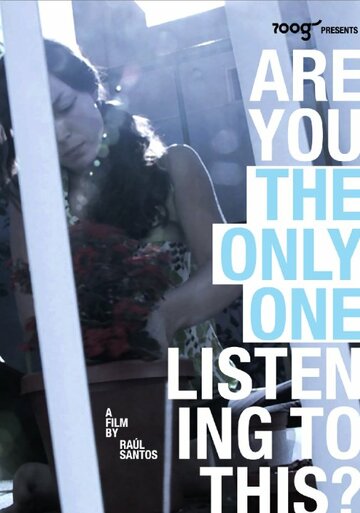 Фильм «Are You the Only One Listening to This?» смотреть онлайн фильм в хорошем качестве 720p Фильм «Are You the Only One Listening to This?» смотреть онлайн фильм в хорошем качестве 720p