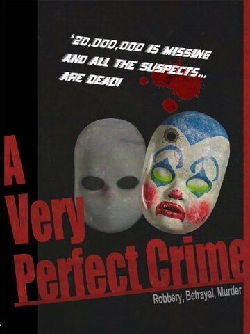 «A Very Perfect Crime» трейлер фильма в хорошем качестве 1080p «A Very Perfect Crime» трейлер фильма в хорошем качестве 1080p