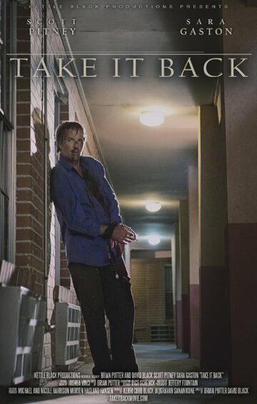 Фильм «Take It Back» скачать бесплатно в хорошем качестве без регистрации и смс 1080p Фильм «Take It Back» скачать бесплатно в хорошем качестве без регистрации и смс 1080p