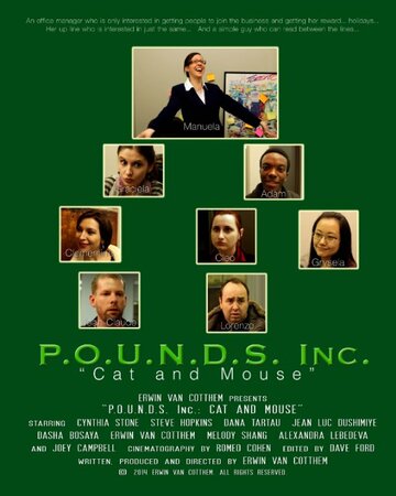 Фильм «P.O.U.N.D.S. Inc.: Cat and Mouse» смотреть онлайн фильм в хорошем качестве 720p Фильм «P.O.U.N.D.S. Inc.: Cat and Mouse» смотреть онлайн фильм в хорошем качестве 720p