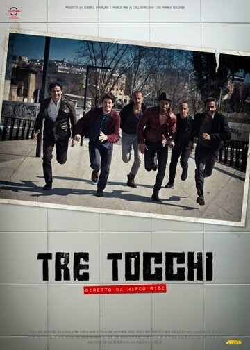 Фильм «Tre tocchi» смотреть онлайн фильм в хорошем качестве 1080p Фильм «Tre tocchi» смотреть онлайн фильм в хорошем качестве 1080p