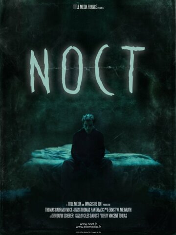 Фильм «Noct» смотреть онлайн фильм в хорошем качестве 720p Фильм «Noct» смотреть онлайн фильм в хорошем качестве 720p