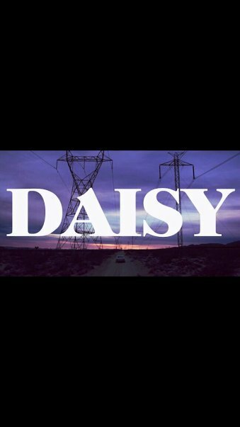 Фильм «Daisy» смотреть онлайн фильм в хорошем качестве 720p Фильм «Daisy» смотреть онлайн фильм в хорошем качестве 720p