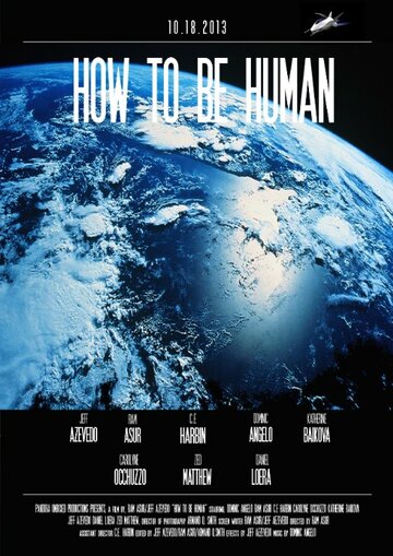 Фильм «How to Be Human» смотреть онлайн фильм в хорошем качестве 1080p Фильм «How to Be Human» смотреть онлайн фильм в хорошем качестве 1080p