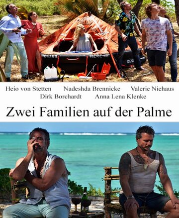Фильм «Zwei Familien auf der Palme» смотреть онлайн фильм в хорошем качестве 720p Фильм «Zwei Familien auf der Palme» смотреть онлайн фильм в хорошем качестве 720p