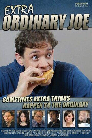 Фильм «Extra Ordinary Joe» смотреть онлайн фильм в хорошем качестве 1080p Фильм «Extra Ordinary Joe» смотреть онлайн фильм в хорошем качестве 1080p